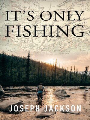cover image of It's Only Fishing